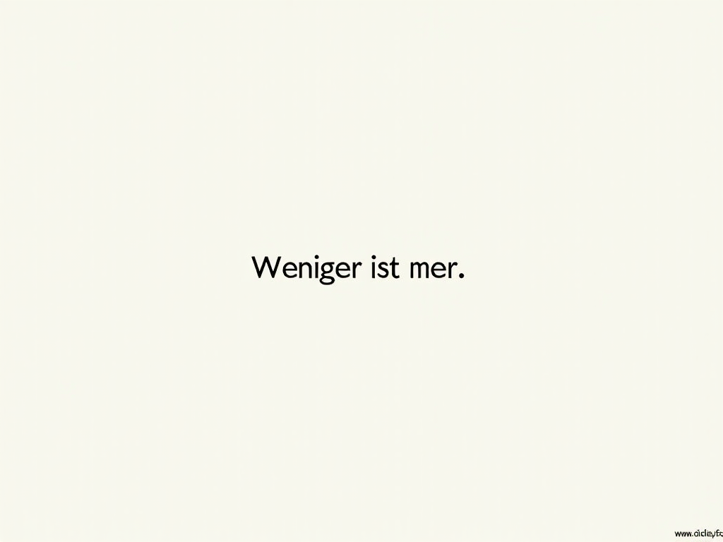 Minimalismus Zitat